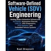 Modern Automotive Technology Diagnostics Software-Defined Vehicle SDV Engineering Building Modern Automotive Software with AUTOSAR, Automotive Ethernet, CAN F, Book 14, Paperback