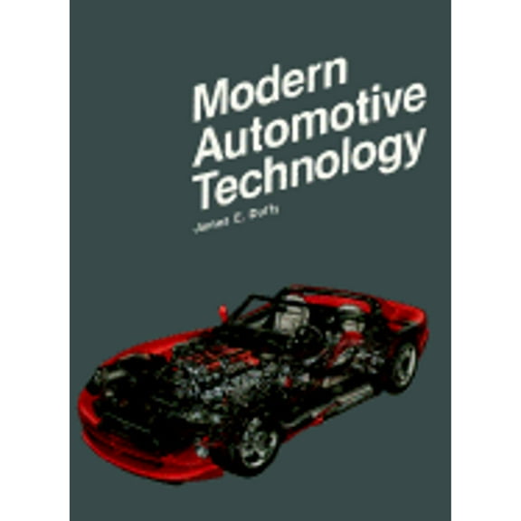 Modern Automotive Technology: Text (Hardcover) by James E Duffy