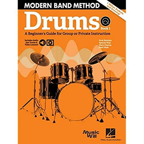 Pre-Owned Modern Band Method - Drums, Book 1 a Beginner's Guide for Group or Private Instruction Book/Online Audio (Paperback) 1540076709 9781540076700