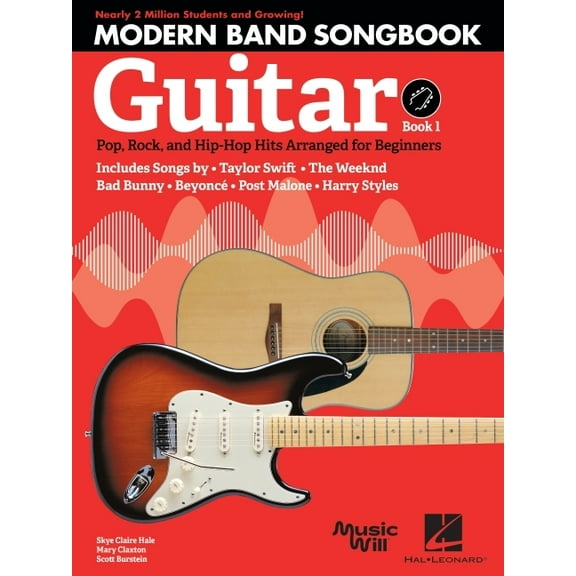 Modern Band Method - Guitar, Songbook 1: Pop, Rock, and Hip-Hop Hits to Supplement the Modern Band Method, (Paperback)
