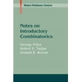 thumbnail image 1 of Modern Birkhäuser Classics Notes on Introductory Combinatorics, (Paperback), 1 of 1