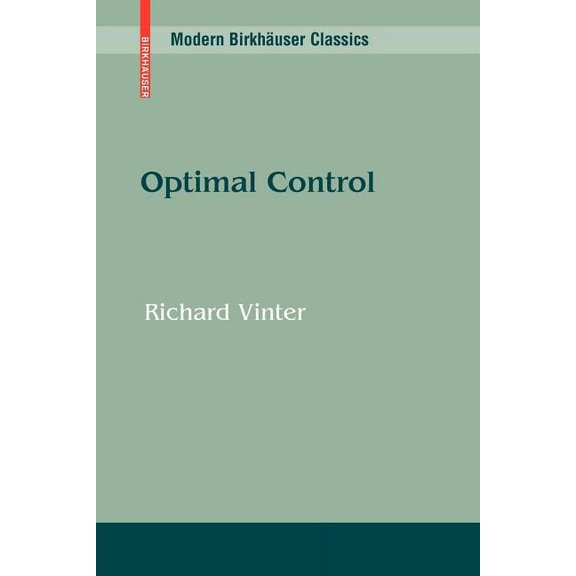 Modern Birkhuser Classics Optimal Control, (Paperback)