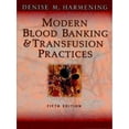 thumbnail image 1 of Modern Blood Banking & Transfusion Practices (Hardcover) by Denise M Harmening, 1 of 1