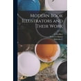 thumbnail image 1 of Modern Book Illustrators and Their Work (Paperback), 1 of 1