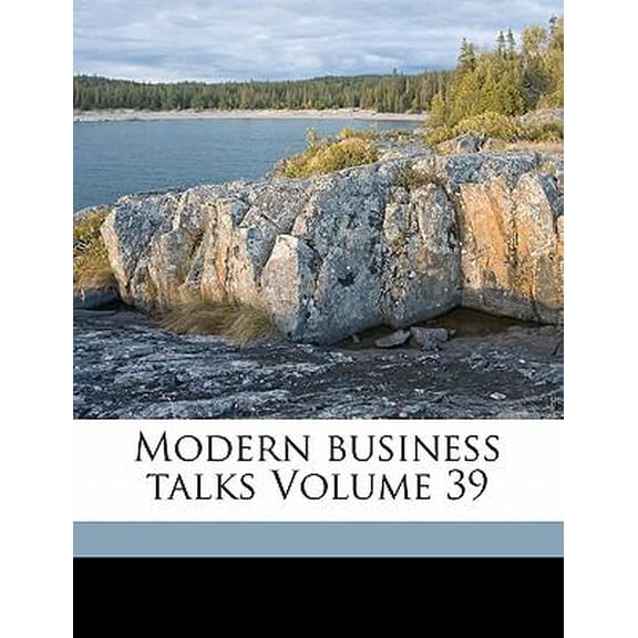 Modern Business Talks Volume 39 Paperback