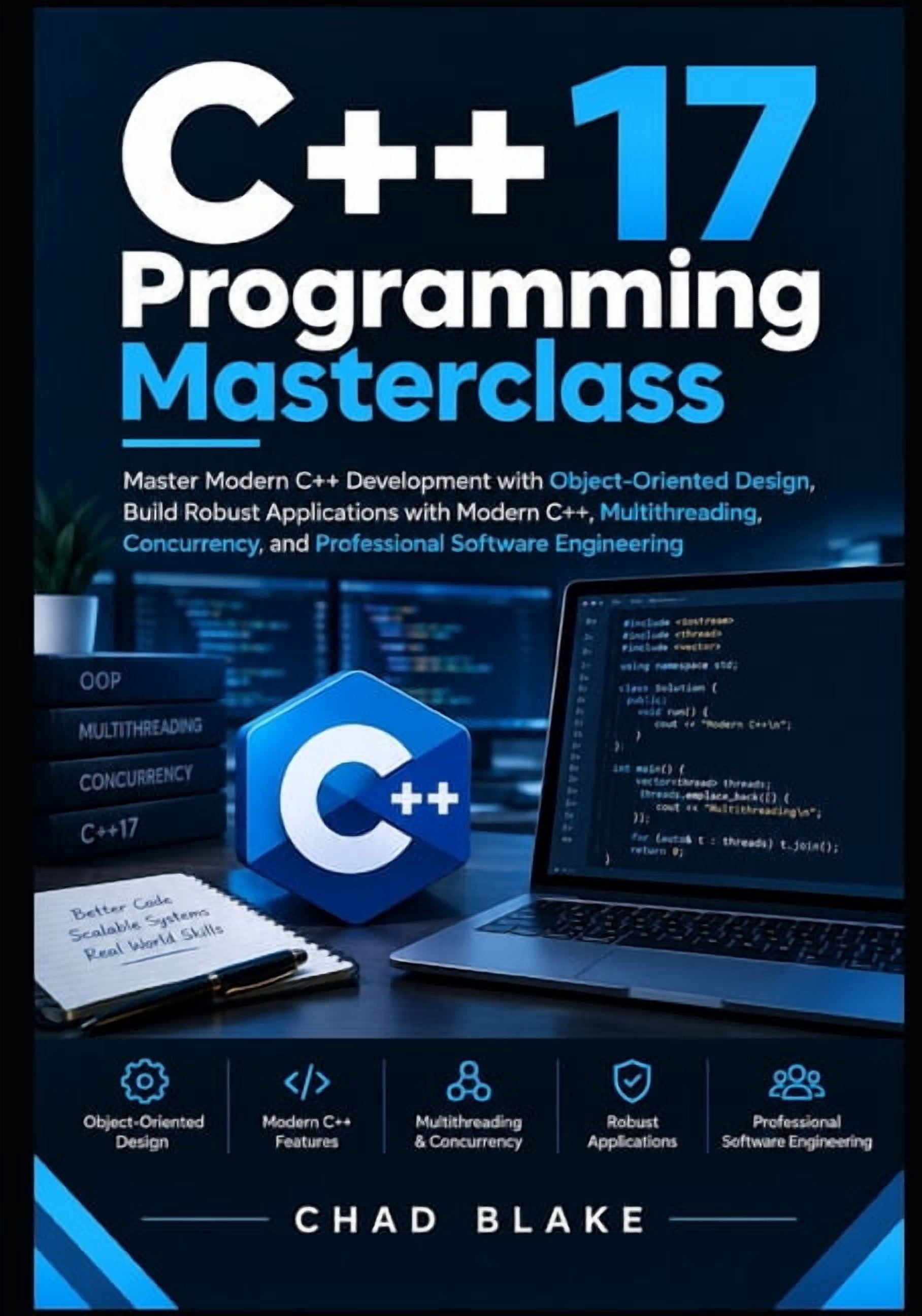 Modern C++ Developer C++17 Programming Masterclass: Master Modern C++ ...