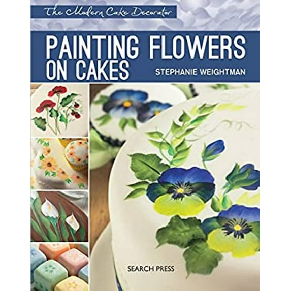 Pre-Owned Modern Cake Decorator: Painting Flowers on Cakes (Paperback) 1844489515 9781844489510