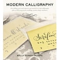 thumbnail image 1 of Pre-Owned Modern Calligraphy: Everything You Need to Know to Get Started in Script Calligraphy (Paperback) 1250016320 9781250016324, 1 of 1