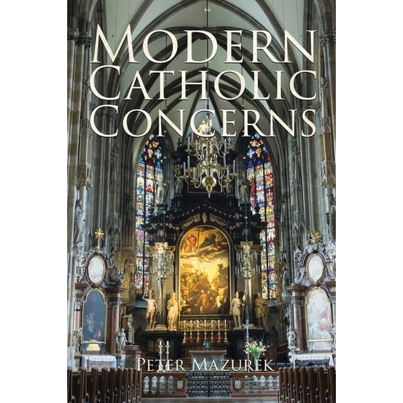Modern Catholic Concerns, (Paperback)