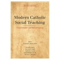 thumbnail image 1 of Pre-Owned Modern Catholic Social Teaching: Commentaries and Interpretations, 9781626165144, 1626165149, Paperback, Second edition, 1 of 1