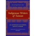 thumbnail image 1 of Modern Chinese Literature from Taiwan Indigenous Writers of Taiwan: An Anthology of Stories, Essays, and Poems, (Hardcover), 1 of 1