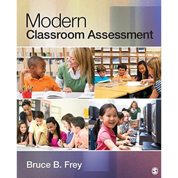 Pre-Owned Modern Classroom Assessment, 9781452203492, 1452203490, Paperback, 1 edition