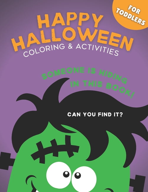 Modern Coloring & Activity Books for Kid Happy Halloween: The Big Coloring & Activity Book For Toddlers and Kids: (Ages 3, 4-8): Dot-to-Dot, Color-by-Number, Maz, (Paperback)