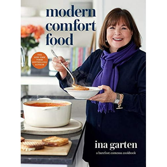 Modern Comfort Food : A Barefoot Contessa Cookbook (Hardcover)