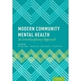 thumbnail image 1 of Modern Community Mental Health: An Interdisciplinary Approach, (Hardcover), 1 of 1