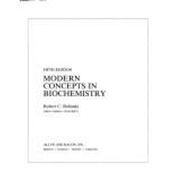 Pre-Owned Modern Concepts in Biochemistry (Hardcover) 020508852X 9780205088522