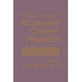 thumbnail image 1 of Modern Concepts of Acute and Chronic Hepatitis, (Paperback), 1 of 1