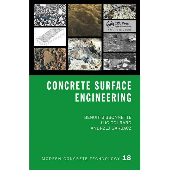 Modern Concrete Technology Concrete Surface Engineering, Book 18, (Hardcover)