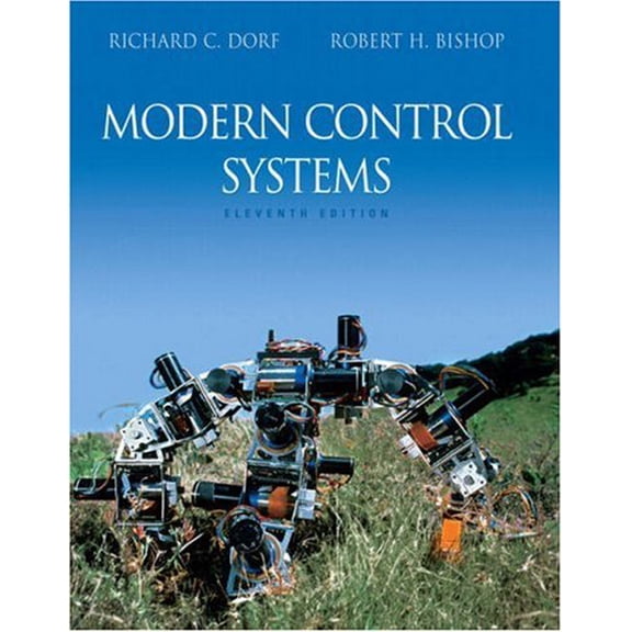 Pre-Owned Modern Control Systems (Hardcover) 0132270285 9780132270281