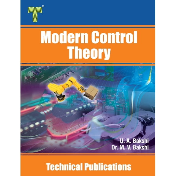 Modern Control Theory: State Variable Analysis of Linear Systems and Analysis of Nonlinear Systems, (Paperback)