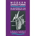 thumbnail image 1 of Modern Dance Forms : In Relation to the Other Modern Arts (Paperback), 1 of 1