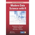 thumbnail image 1 of Modern Data Science with R (Chapman & Hall/CRC Texts in Statistical Science), 1 of 1