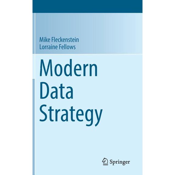 Modern Data Strategy, (Hardcover)