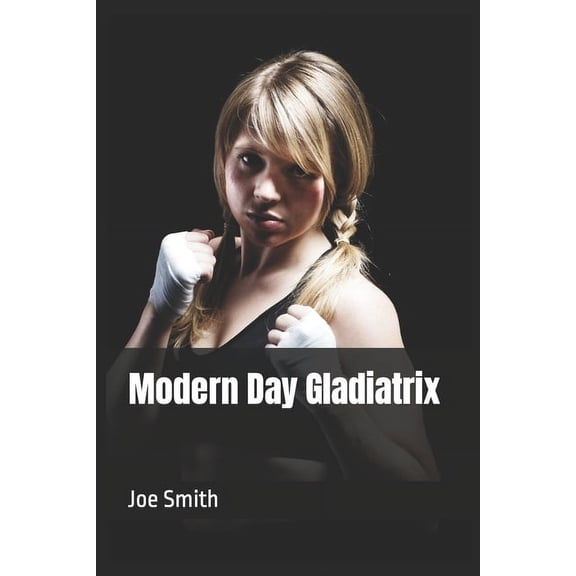 Mortal Female Fighting Modern Day Gladiatrix, Book 9, (Paperback)