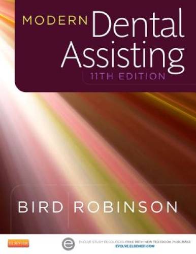 Pre-Owned Modern Dental Assisting (Hardcover) by Doni L Bird, Debbie S Robinson