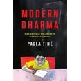 thumbnail image 1 of Modern Dharma: Seeking Family Well-Being in Middle-Class Nepal, (Paperback), 1 of 1