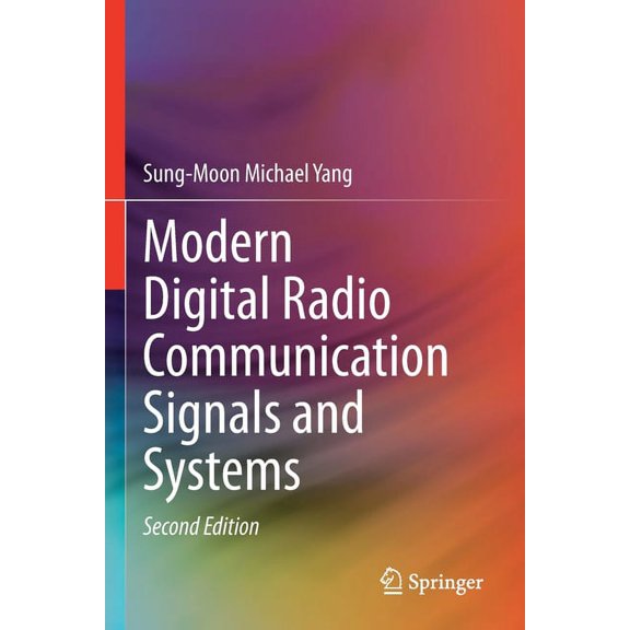 Modern Digital Radio Communication Signals and Systems, (Paperback)