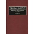 thumbnail image 1 of Modern Dramatists Research and Productio William Saroyan: A Research and Production Sourcebook, (Hardcover), 1 of 1