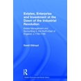 thumbnail image 1 of Modern Economic and Social History Estates, Enterprise and Investment at the Dawn of the Industrial Revolution: Estate Management and Accounting in the Nor, (Hardcover), 1 of 1