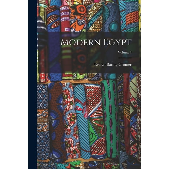 Modern Egypt; Volume I (Paperback)