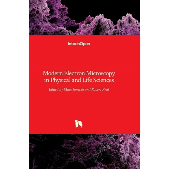 Modern Electron Microscopy in Physical and Life Sciences (Hardcover)