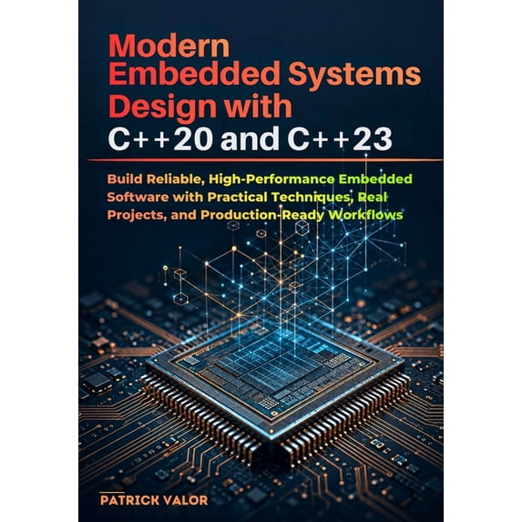 Practical Embedded Systems Engineering Modern Embedded Systems Design ...