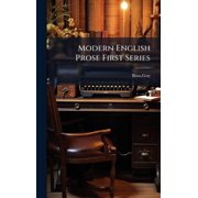 Modern English Prose First Series, Hardcover