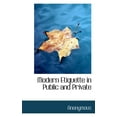 thumbnail image 1 of Modern Etiquette in Public and Private (Paperback), 1 of 1