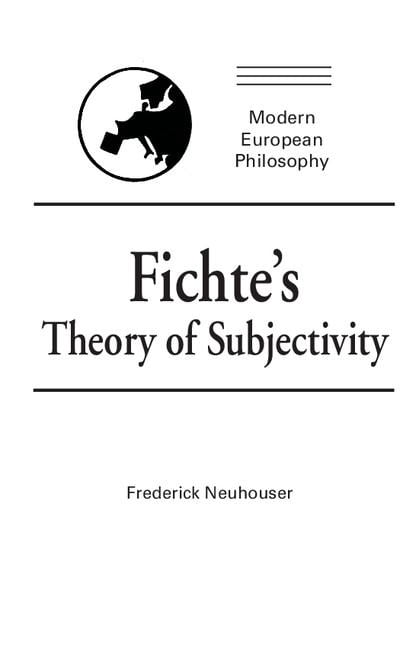 Modern European Philosophy Fichte's Theory of Subjectivity, (Paperback)