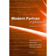 Modern FORTRAN Explained Incorporating FORTRAN 2023, Paperback