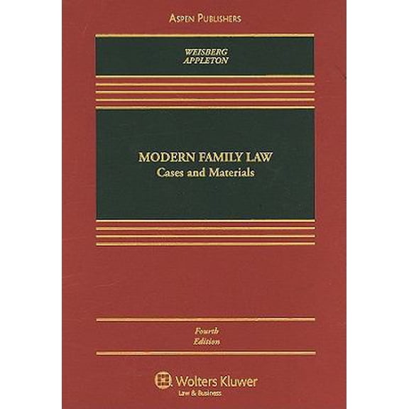 Pre-Owned Modern Family Law: Cases and Materials (Hardcover) 0735584648 9780735584648