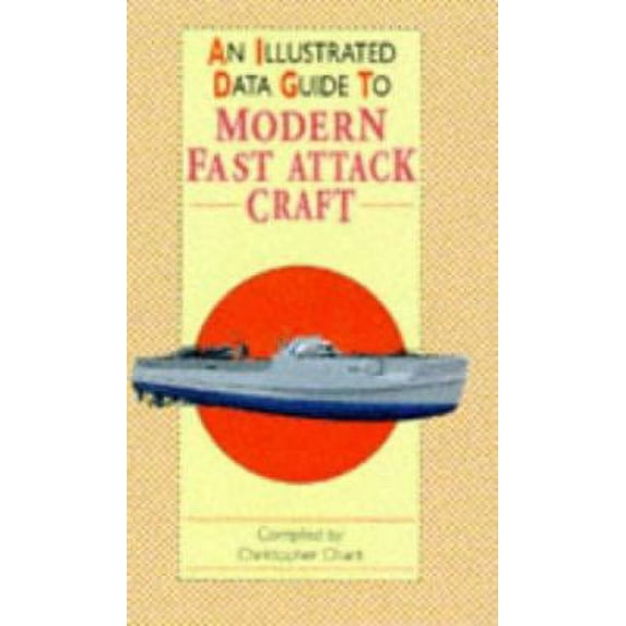 Pre-Owned Modern Fast Attack Craft(oop) (Hardcover) 1855018624 9781855018624