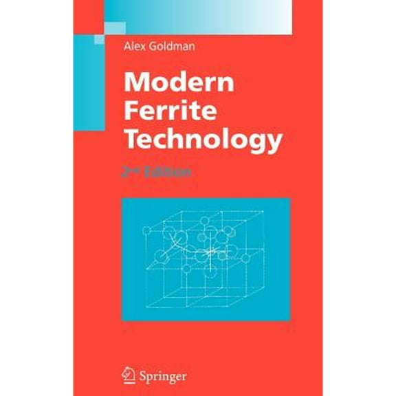 Pre-Owned Modern Ferrite Technology (Hardcover) by Alex Goldman