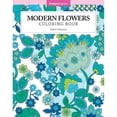 thumbnail image 1 of Pre-Owned Modern Flowers Coloring Book (Paperback) 1497200008 9781497200005, 1 of 1