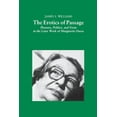 thumbnail image 1 of Modern French Writers The Erotics of Passage: Pleasure, Politics, and Form in the Later Works of Marguerite Duras, (Paperback), 1 of 1
