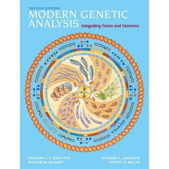 Pre-Owned Modern Genetic Analysis: Integrating Genes and Genomes (Hardcover) 0716743825 9780716743828
