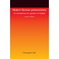 thumbnail image 1 of Modern German Pronunciation: An Introduction for Speakers of English, (Paperback), 1 of 1