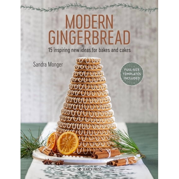 Modern Gingerbread : 15 inspiring new ideas for bakes and cakes (Paperback)