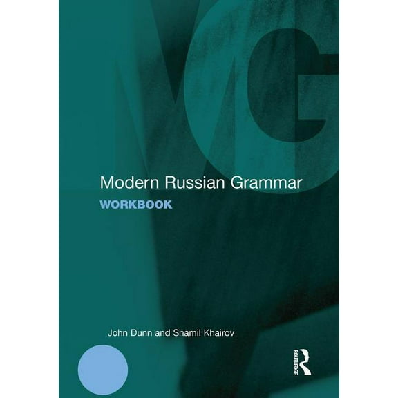 Modern Grammar Workbooks Modern Russian Grammar Workbook, (Hardcover)