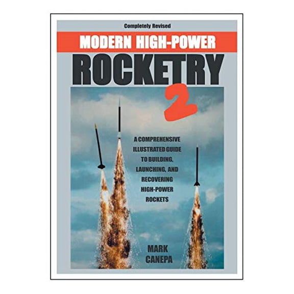 Pre-Owned Modern High-Power Rocketry 2 (Paperback) 1412058104 9781412058100